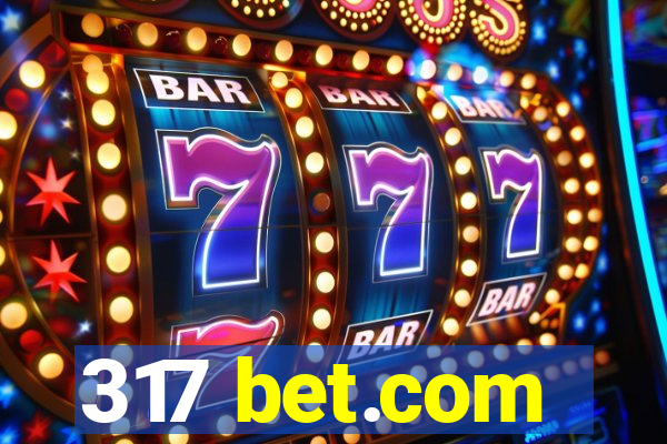 317 bet.com